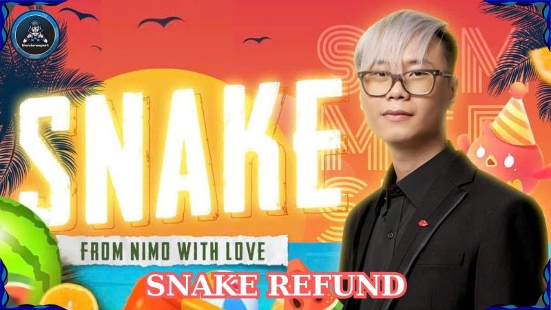 Snake Refund: Hành trình từ game thủ đến Streamer đình đám