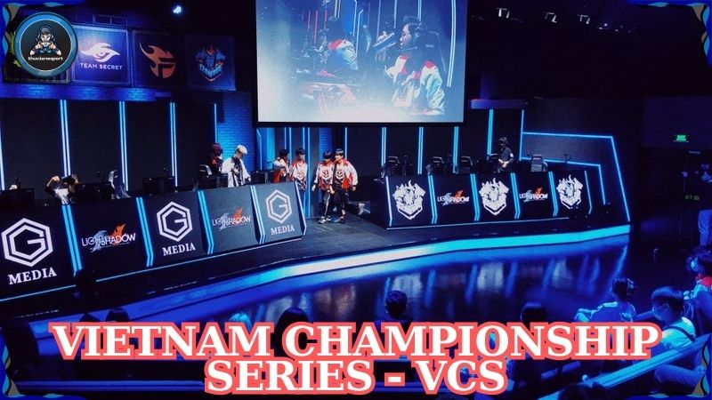 Vietnam Championship Series - VCS