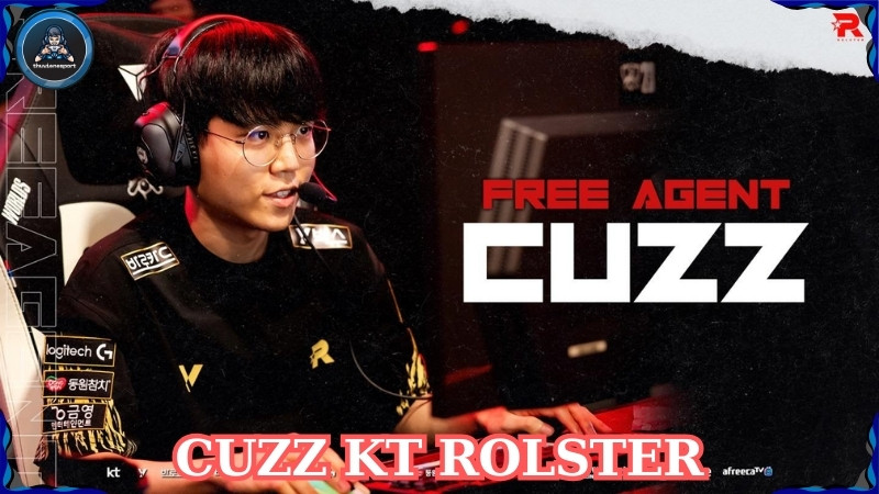 Tiểu sử Cuzz KT Rolster: Từ tầm thường đến phi thường