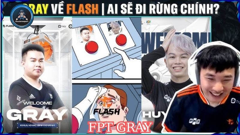 Tuyển thủ FPT Gray: Thành công, thử thách và bước ngoặt đáng nhớ