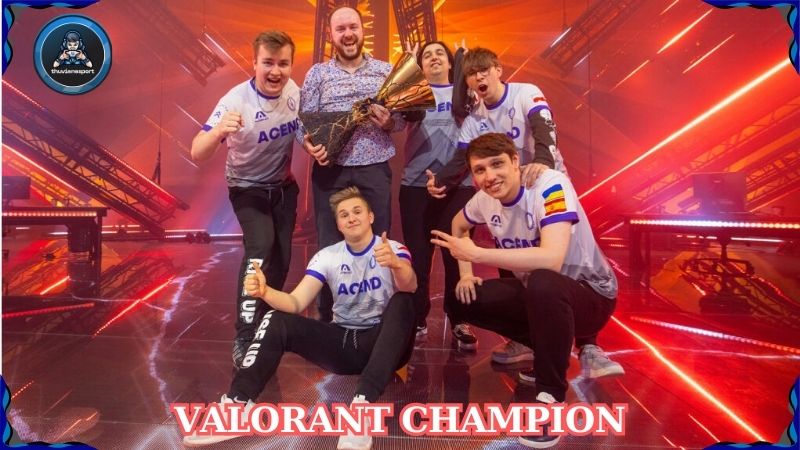 Valorant Champion: Cuộc đấu của những chiến binh tinh túy