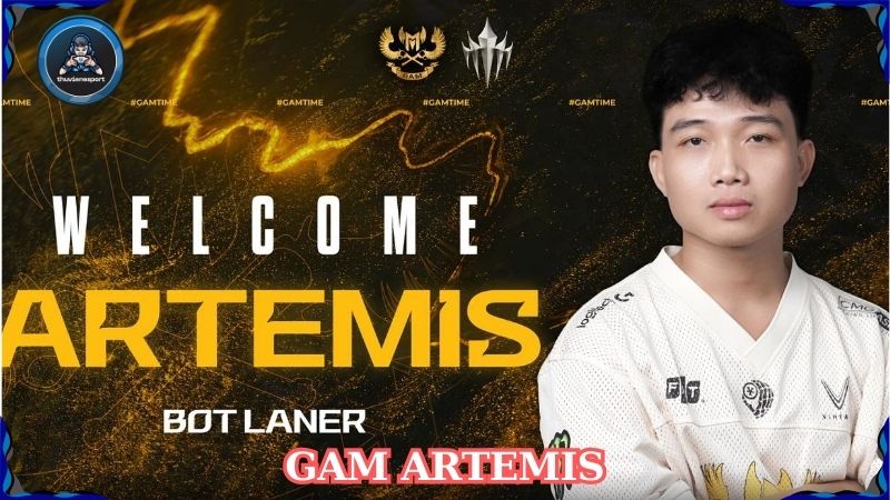 GAM Artemis: Ngôi sao sáng đầy triển vọng của GAM Esports