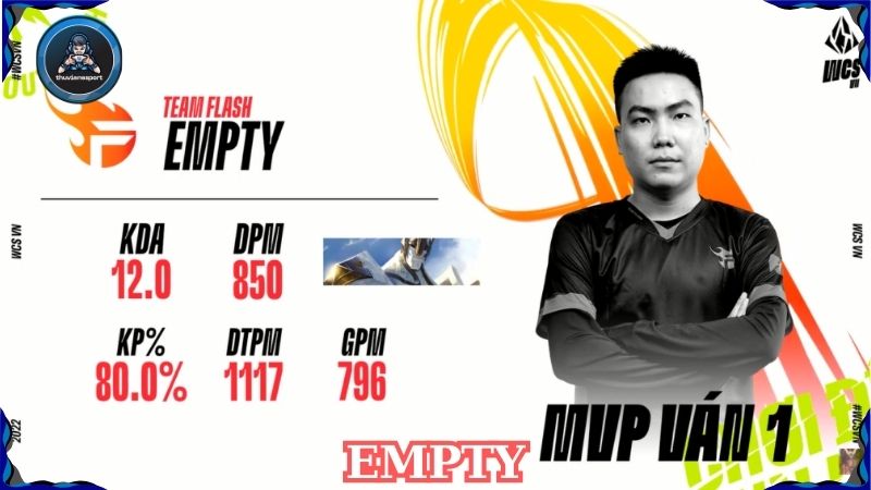 Empty: Từ game thủ vô danh đến ngôi sao Esports Việt Nam