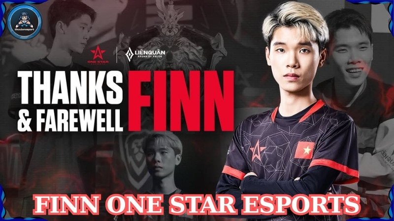 Tiểu sử Finn One Star Esports: Ánh sao băng của OSE