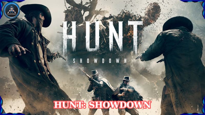Hunt Showdown – Siêu phẩm sinh tồn kinh dị đầy kịch tính