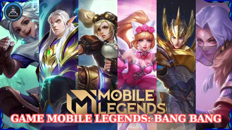 Giới thiệu Game Mobile Legends: Bang Bang cho tân thủ