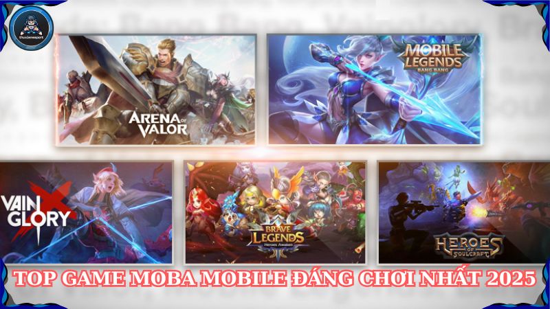 Game MOBA Mobile nhiều người chơi nhất 2025