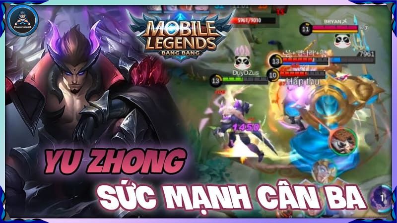 Tướng Yu Zhong - Top 5 tướng leo Rank Mobile Legends